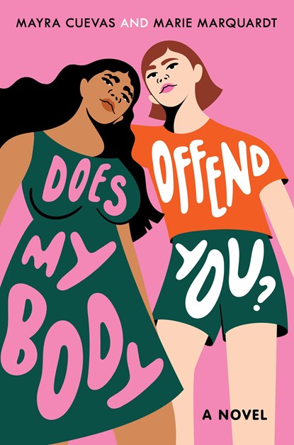 Does My Body Offend You?, Mayra Cuevas ; Marie Marquardt - Paperback - 9780593487686