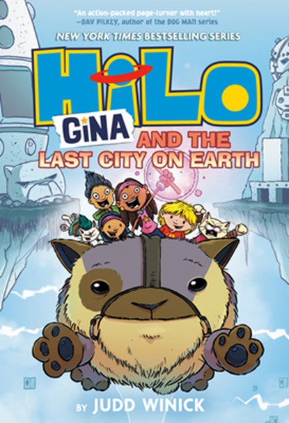 Hilo Book 9: Gina and the Last City on Earth, Judd Winick - Gebonden - 9780593488096
