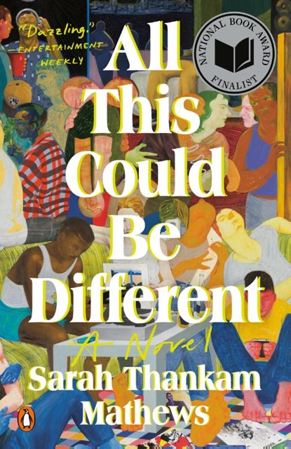 All This Could Be Different, Sarah Thankam Mathews - Paperback - 9780593489147