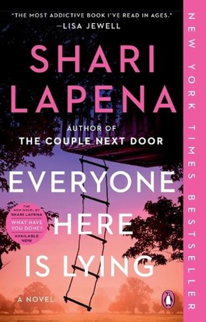 Everyone Here Is Lying, Shari Lapena - Paperback - 9780593489956