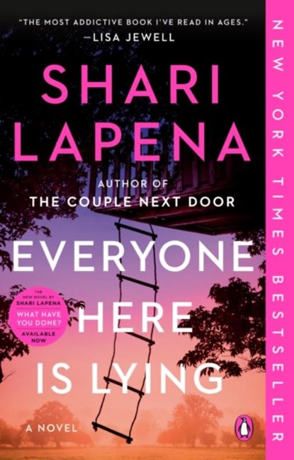 Everyone Here Is Lying, Shari Lapena - Paperback - 9780593489956