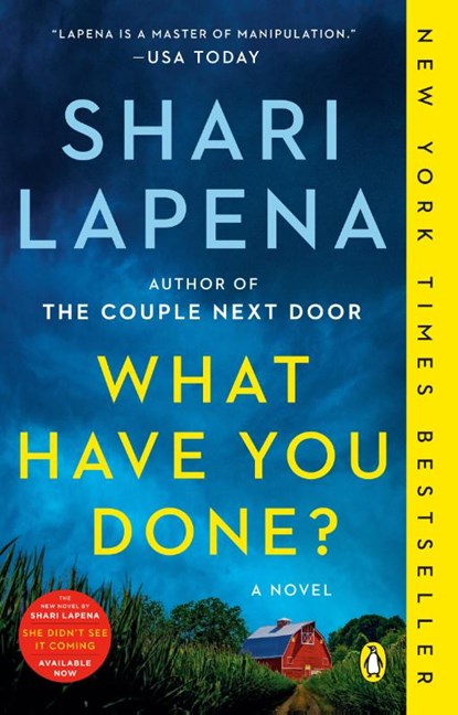What Have You Done?, Shari Lapena - Paperback - 9780593489987