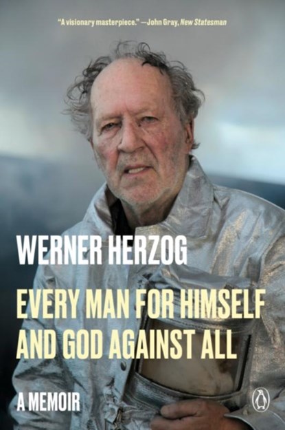 Every Man for Himself and God Against All, Werner Herzog - Paperback - 9780593490310