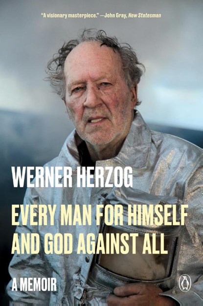 Every Man for Himself and God Against All, Werner Herzog - Paperback - 9780593490310