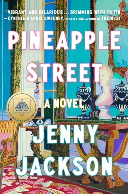 Pineapple Street, Jenny Jackson - Gebonden - 9780593490693
