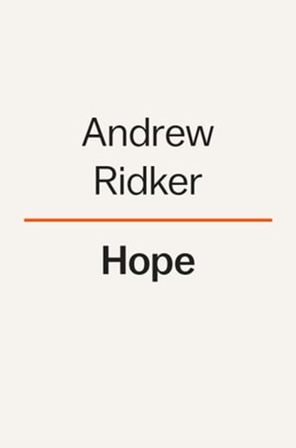 Hope, Andrew Ridker - Ebook - 9780593493342