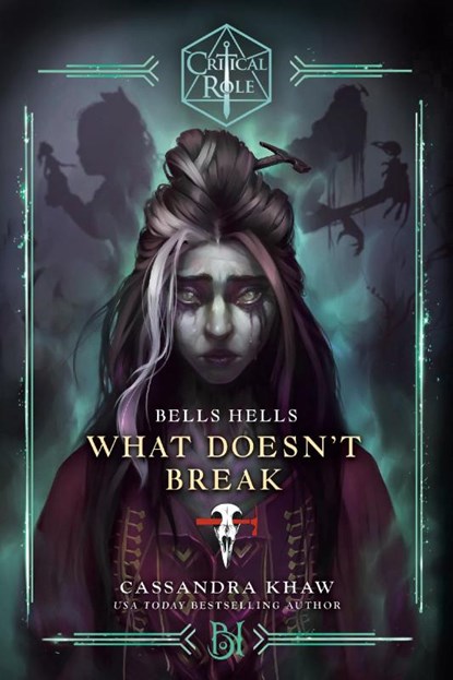 Critical Role, Cassandra Khaw ; Critical Role - Paperback - 9780593496787