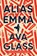 Alias Emma, Ava Glass - Gebonden - 9780593496794