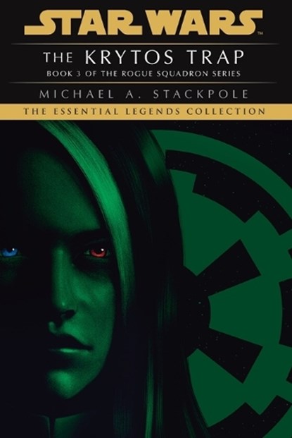 Krytos Trap: Star Wars Legends (Rogue Squadron), Michael A. Stackpole - Paperback - 9780593497340