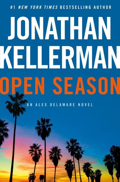 Open Season, Jonathan Kellerman - Gebonden - 9780593497692