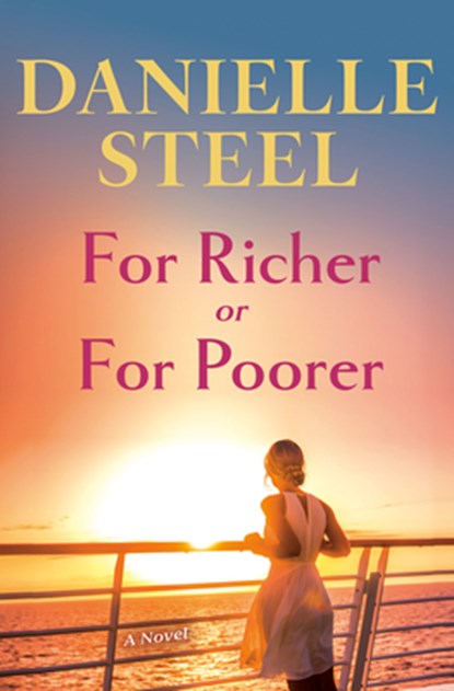 For Richer for Poorer, Danielle Steel - Gebonden - 9780593498798