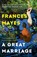 A Great Marriage, Frances Mayes - Paperback - 9780593499009
