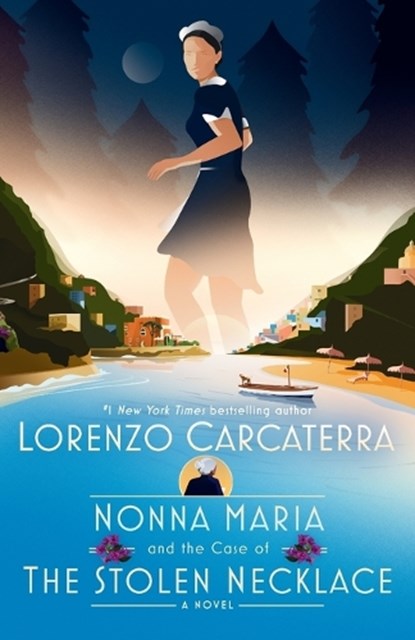 Nonna Maria and the Case of the Stolen Necklace, Lorenzo Carcaterra - Paperback - 9780593499207