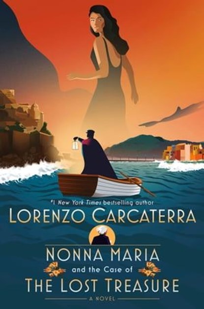 Nonna Maria and the Case of the Lost Treasure, Lorenzo Carcaterra - Ebook - 9780593499221