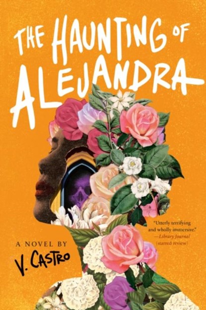Haunting of Alejandra, V. Castro - Paperback - 9780593499719