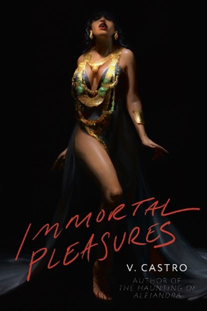 Immortal Pleasures, V. Castro - Paperback - 9780593499726