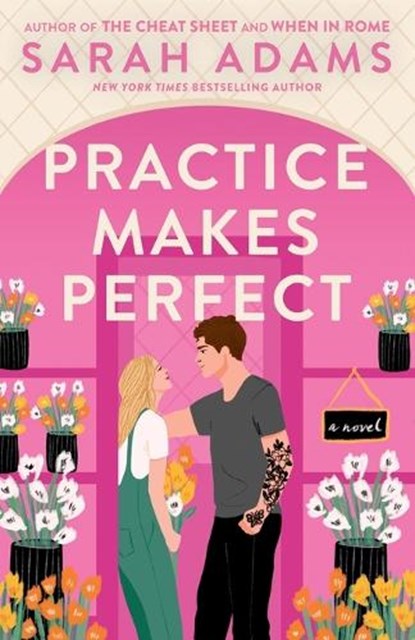 Practice Makes Perfect, ADAMS,  Sarah - Paperback - 9780593500804