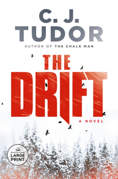The Drift, C. J. Tudor - Paperback - 9780593503812