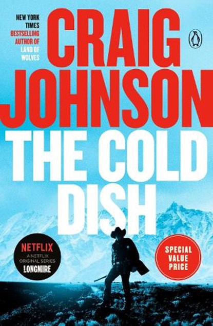 The Cold Dish: A Longmire Mystery, JOHNSON,  Craig - Paperback - 9780593511480