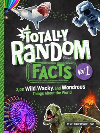 Totally Random Facts Volume 1, Melina Gerosa Bellows - Ebook - 9780593516201