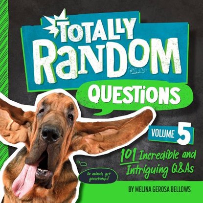 Totally Random Questions Volume 5, Melina Gerosa Bellows - Paperback - 9780593516348