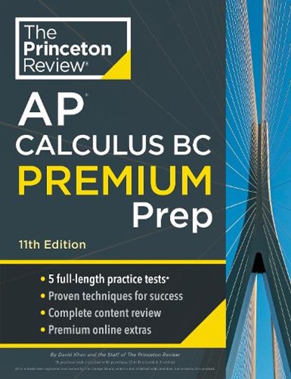 Princeton Review AP Calculus BC Premium Prep, David Khan - Paperback - 9780593517598
