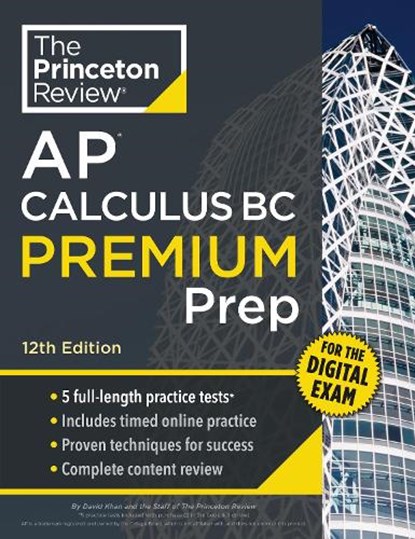 Princeton Review AP Calculus BC Premium Prep, 12th Edition, David Khan - Paperback - 9780593518229