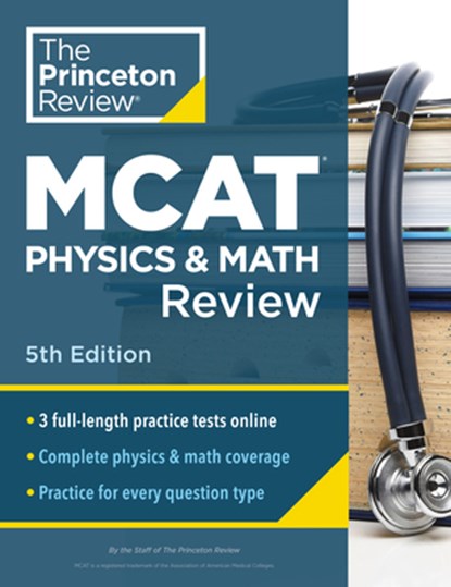 Princeton Review MCAT Physics and Math Review, 5th Edition, Princeton Review - Paperback - 9780593518854