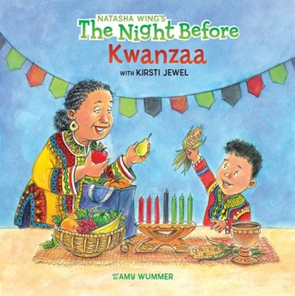 The Night Before Kwanzaa, Natasha Wing ; Kirsti Jewel - Paperback - 9780593519752