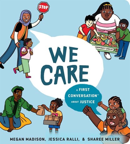 We Care: A First Conversation About Justice, Megan Madison ; Jessica Ralli - Gebonden - 9780593521007