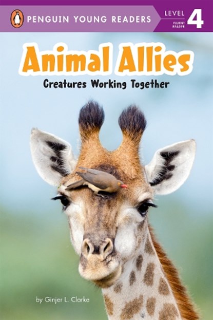 Animal Allies: Creatures Working Together, Ginjer L. Clarke - Gebonden - 9780593521922