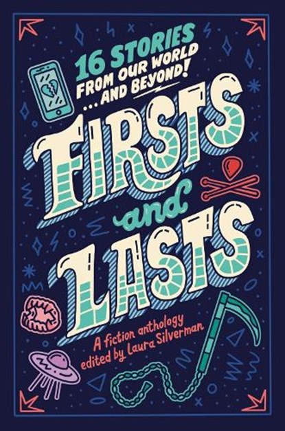 Firsts and Lasts, Laura Silverman - Gebonden - 9780593523087