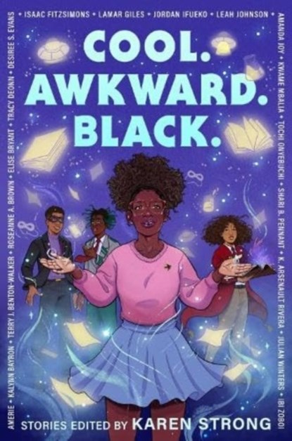 Cool. Awkward. Black., Karen Strong - Paperback - 9780593525104