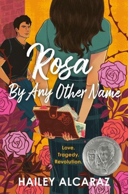 Rosa by Any Other Name, Hailey Alcaraz - Paperback - 9780593525586