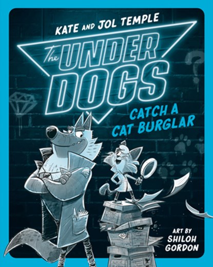 Underdogs Catch a Cat Burglar, Kate Temple ; Jol Temple - Paperback - 9780593526965
