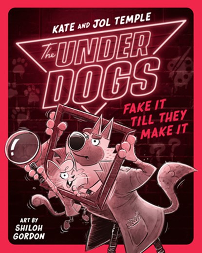 Underdogs Fake It Till They Make It, Kate Temple ; Jol Temple - Paperback - 9780593526989