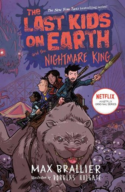 Last Kids on Earth and the Nightmare King, Max Brallier - Paperback - 9780593527160