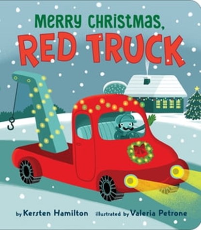Merry Christmas, Red Truck, Kersten Hamilton - Ebook - 9780593528433