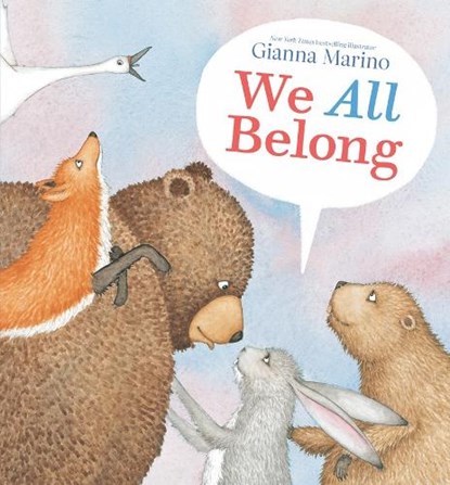 We All Belong, Gianna Marino - Gebonden - 9780593528839
