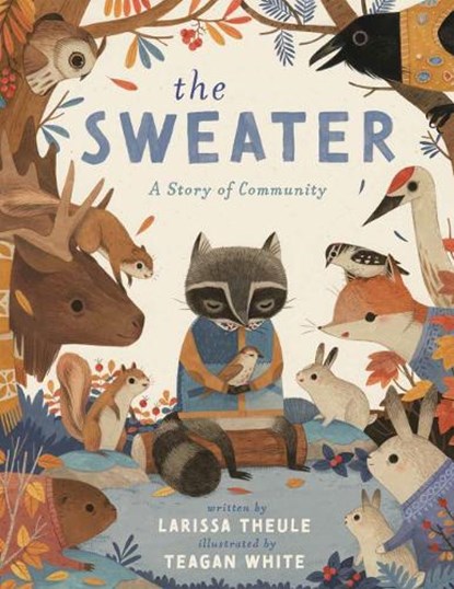The Sweater, Larissa Theule - Gebonden - 9780593528945