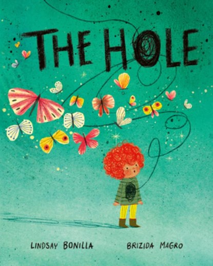 The Hole, Lindsay Bonilla - Gebonden - 9780593529140