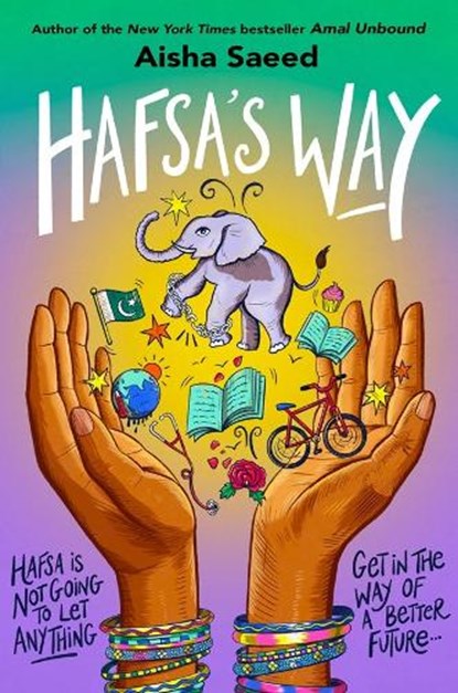 Hafsa's Way, Aisha Saeed - Gebonden - 9780593529379