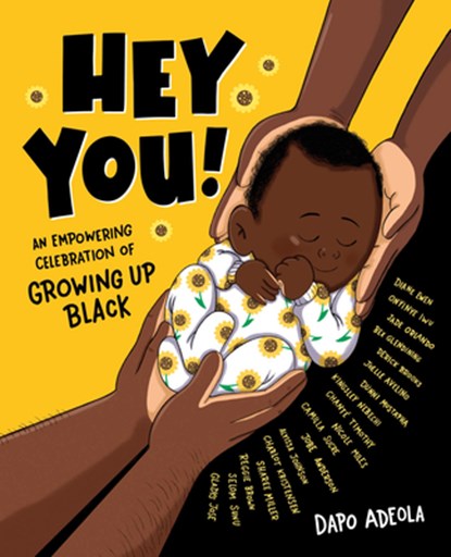 Hey You!: An Empowering Celebration of Growing Up Black, Dapo Adeola - Gebonden - 9780593529423