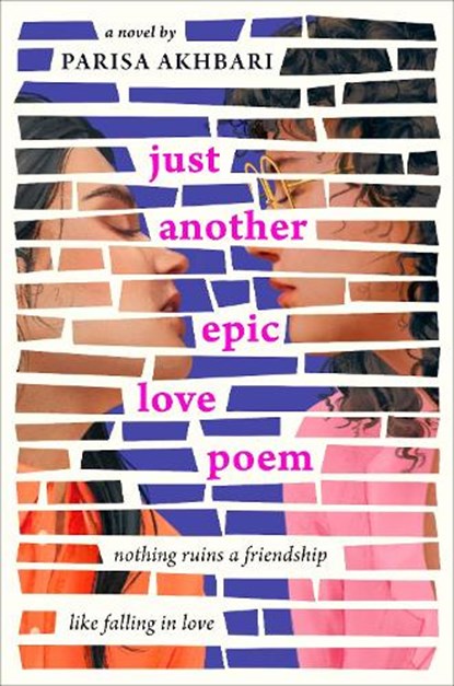 Just Another Epic Love Poem, Parisa Akhbari - Gebonden - 9780593530498