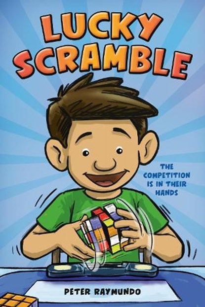 Lucky Scramble, Peter Raymundo - Gebonden - 9780593531907