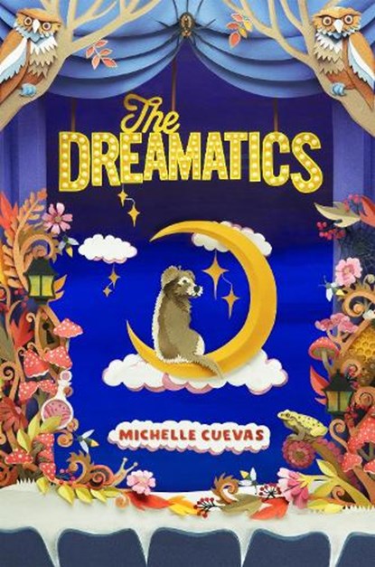 The Dreamatics, Michelle Cuevas - Gebonden - 9780593532225