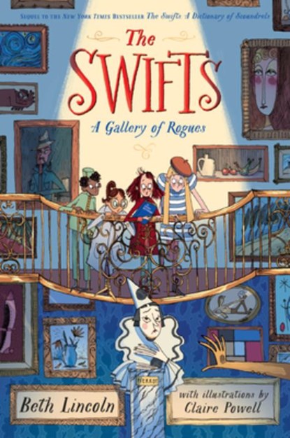 The Swifts: A Gallery of Rogues, Beth Lincoln - Gebonden - 9780593533260