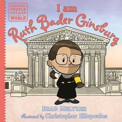 I am Ruth Bader Ginsburg, Brad Meltzer - Ebook - 9780593533345