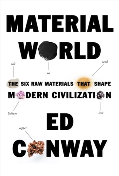 Material World, Ed Conway - Ebook - 9780593534359