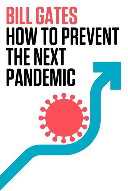 How to Prevent the Next Pandemic, Bill Gates - Gebonden Gebonden - 9780593534489